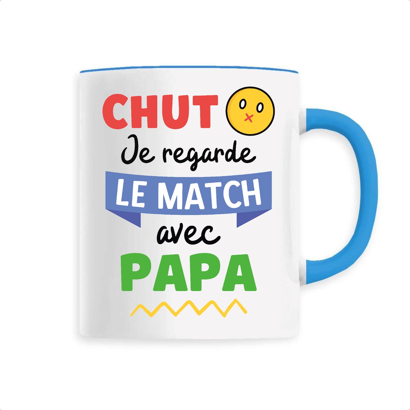 Mug Chut je regarde le match avec papa