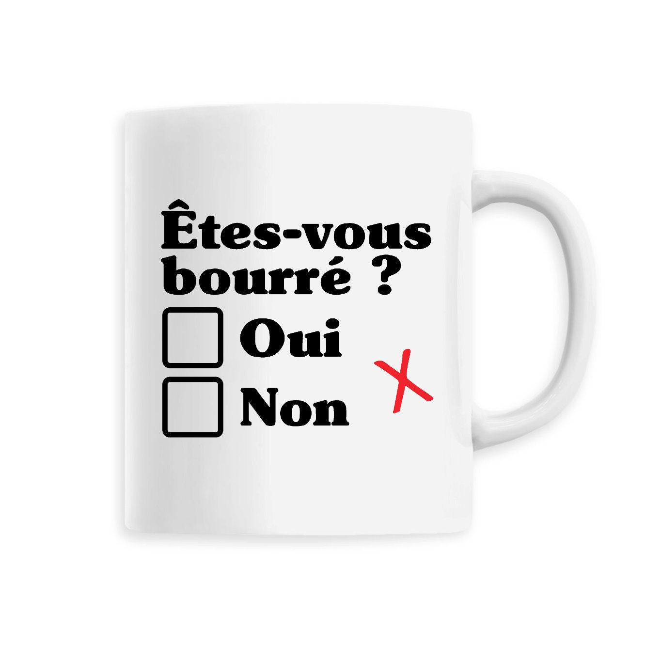 Mug Êtes-vous bourré