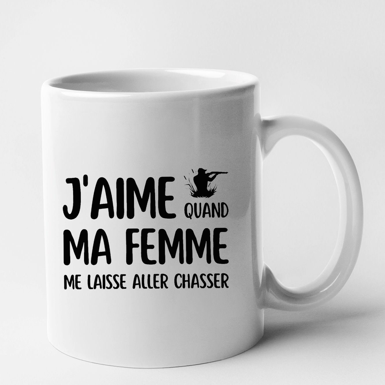 Mug J'aime quand ma femme me laisse aller chasser