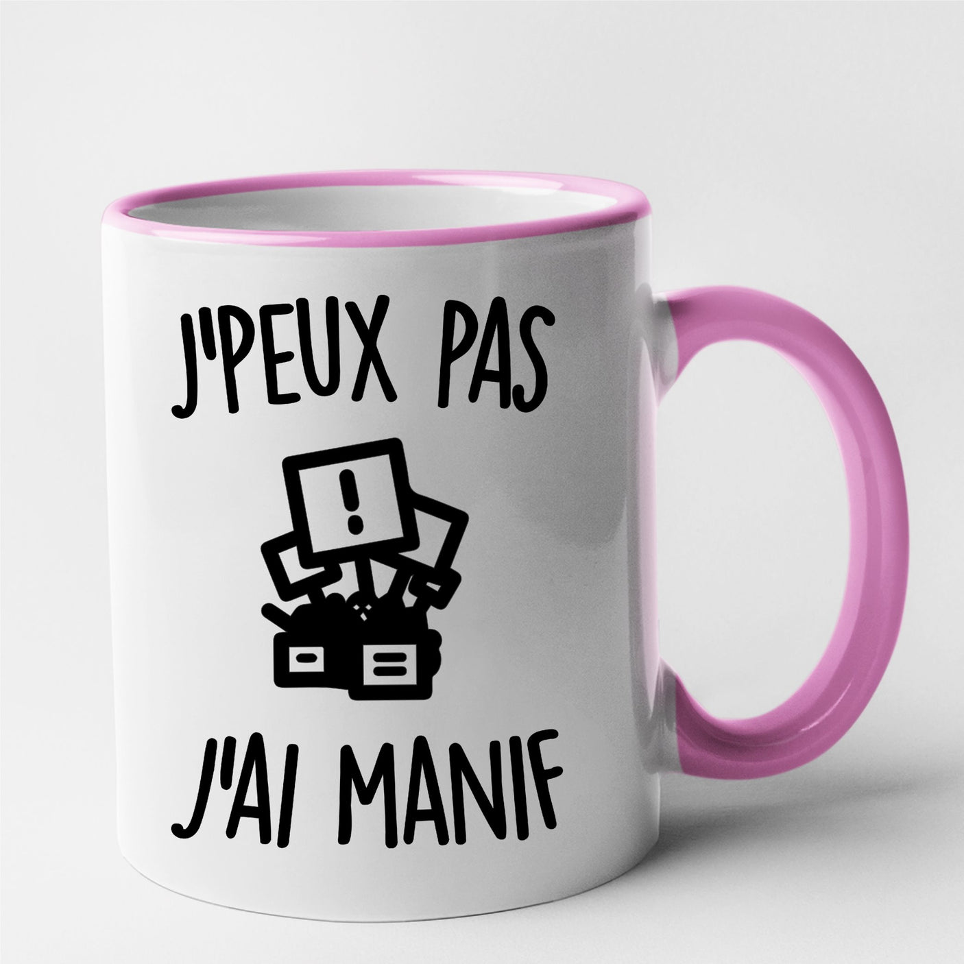 Mug J'peux pas j'ai manif Rose