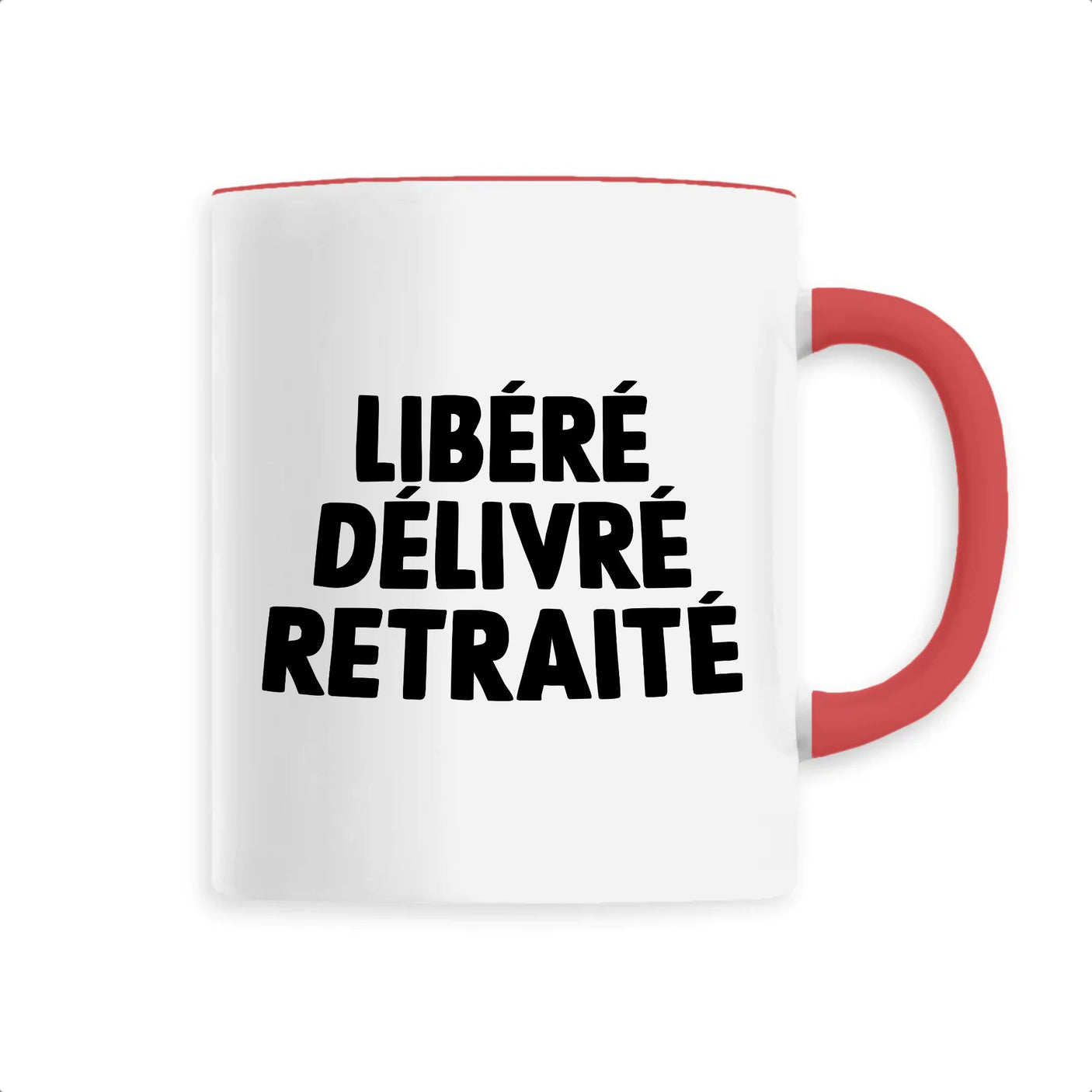 Mug Libéré délivré retraité