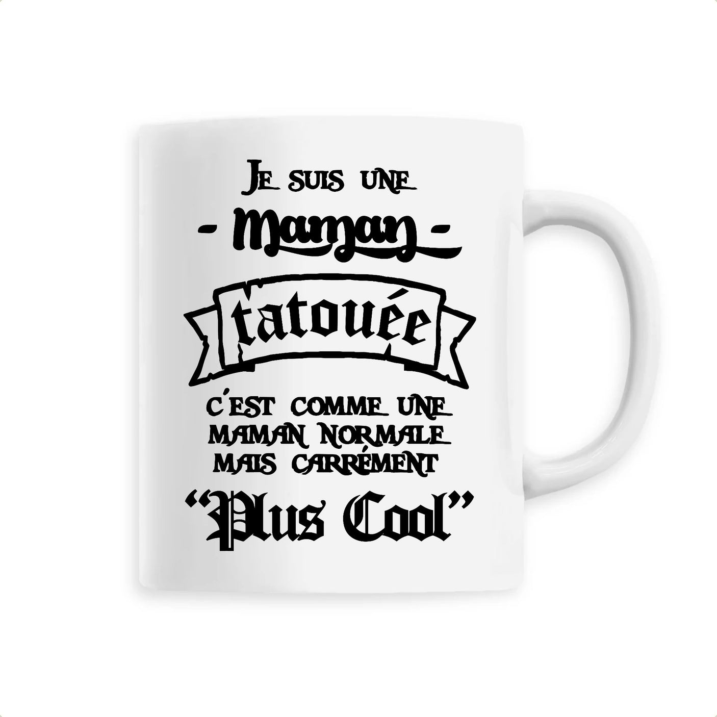 Mug Maman tatouée