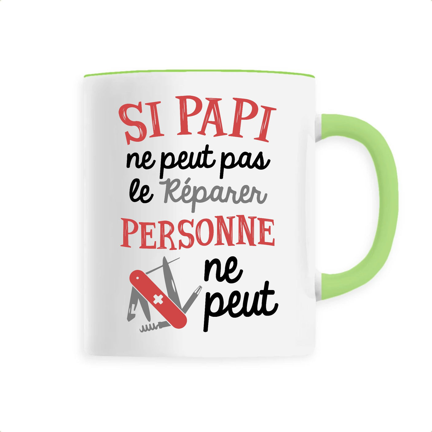Mug Si papi ne peut pas pas le réparer
