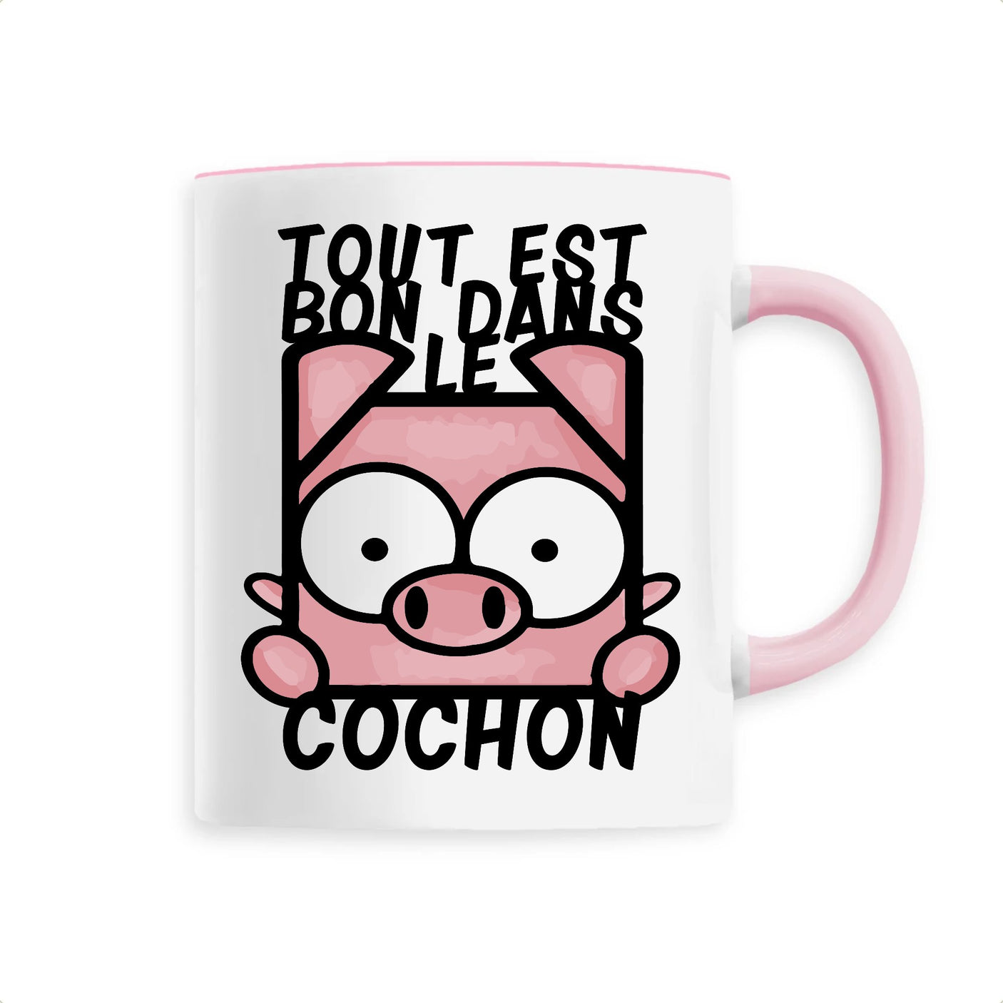 Mug Tout est bon dans le cochon