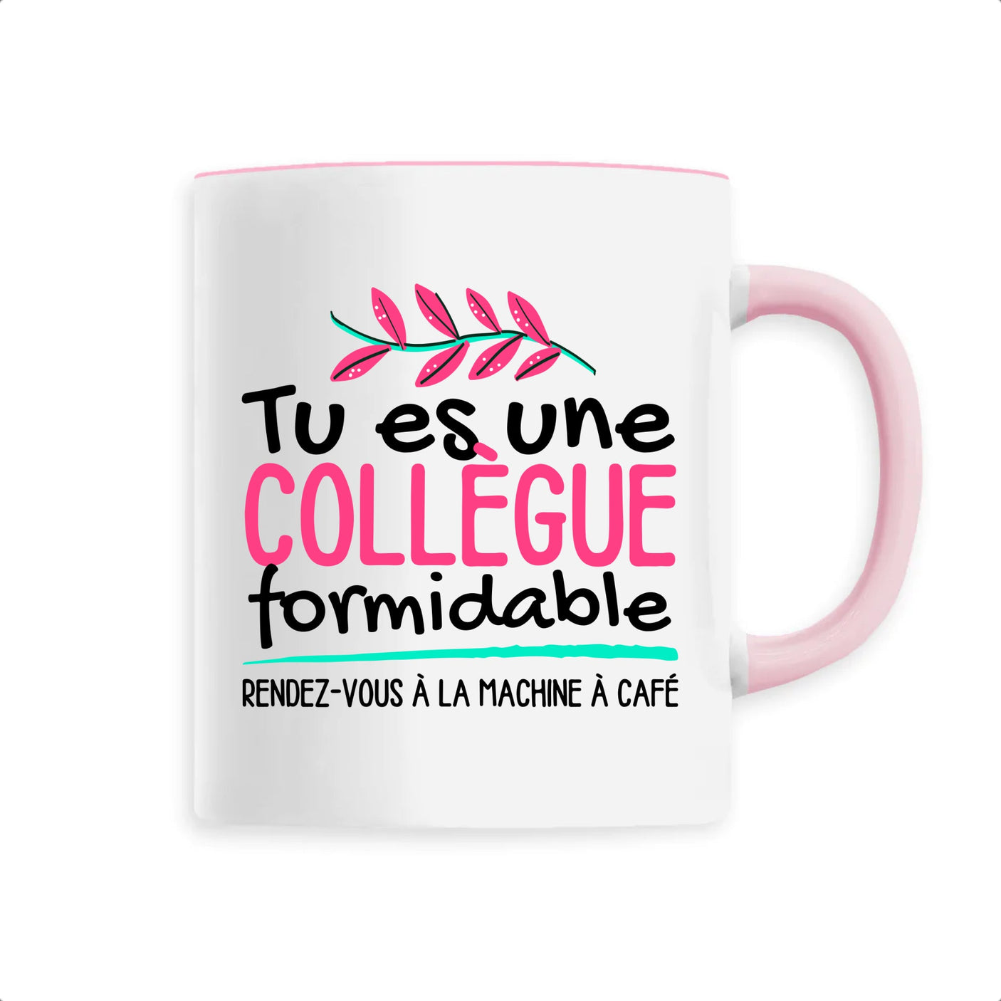 Mug Tu es une collègue formidable