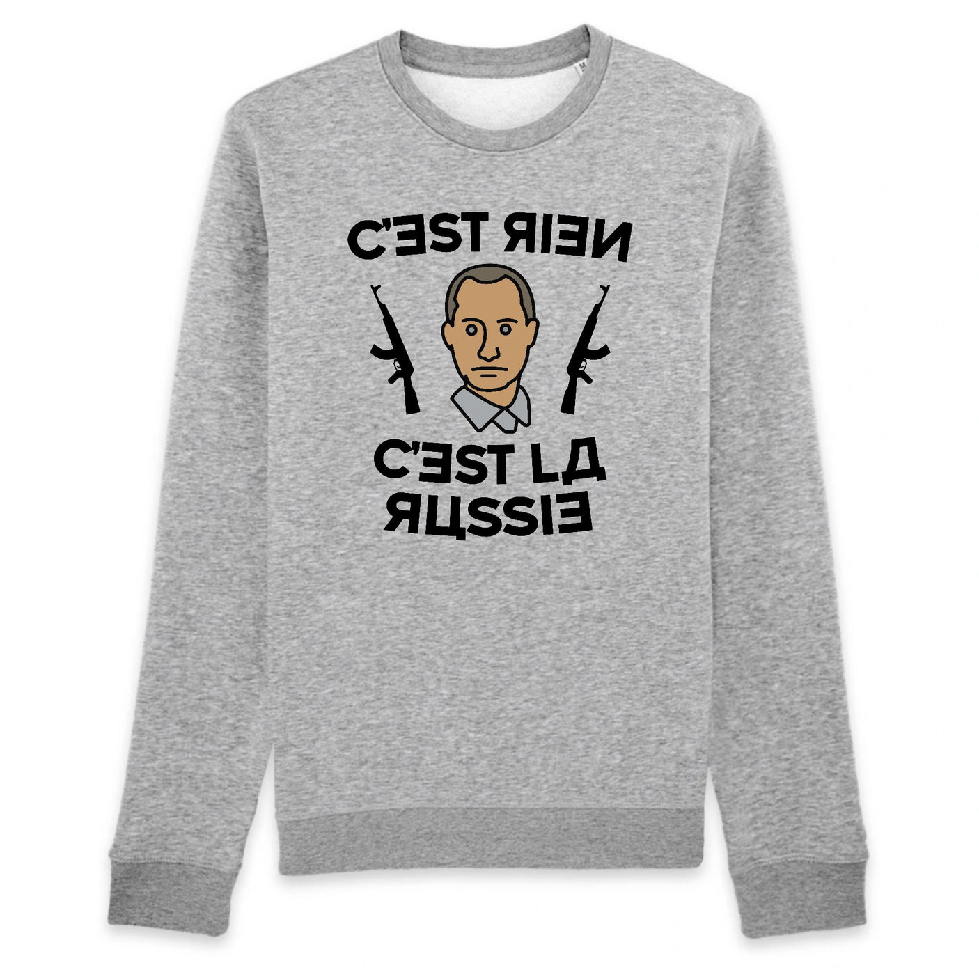 Sweat Adulte C'est rien c'est la Russie