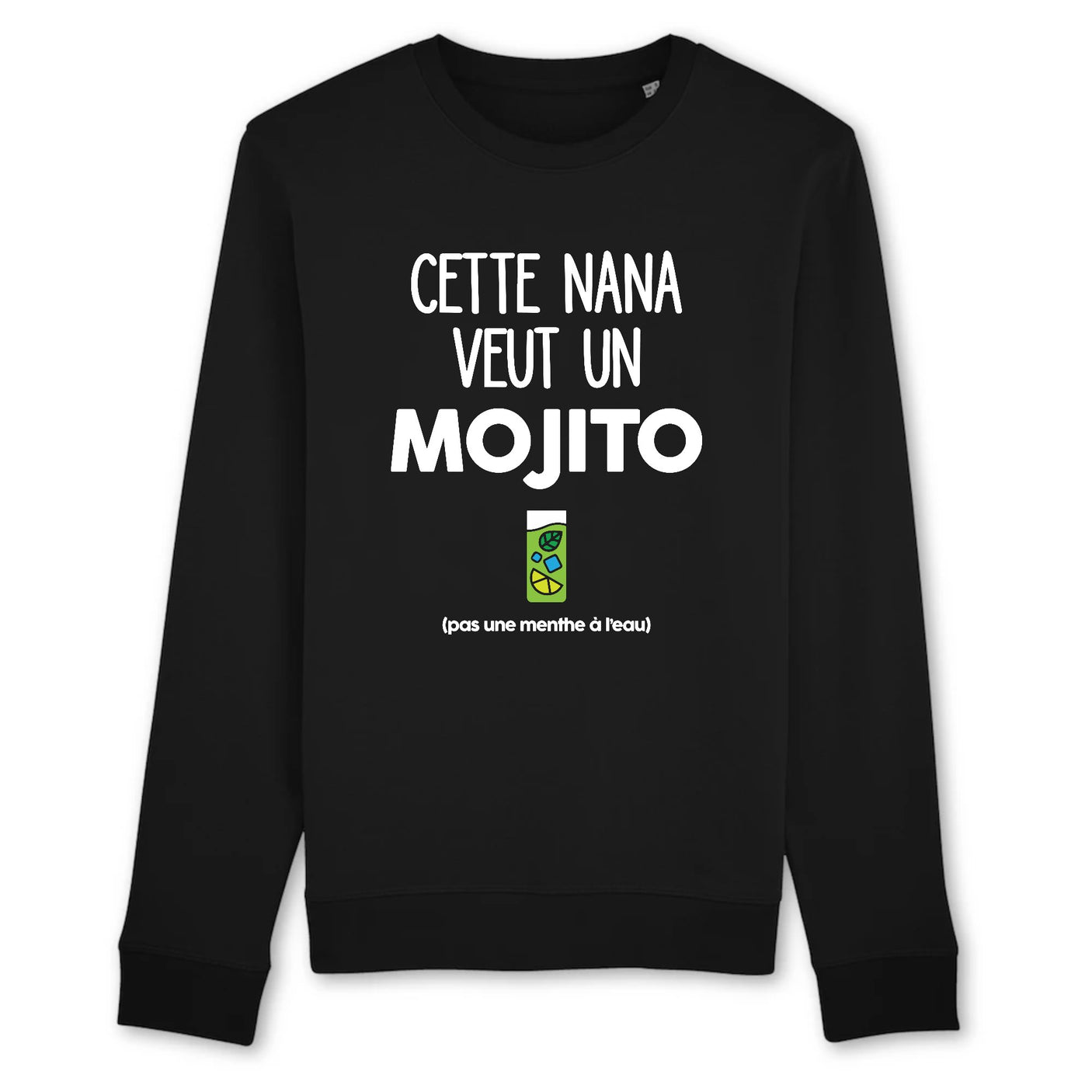 Sweat Adulte Cette nana veut un mojito