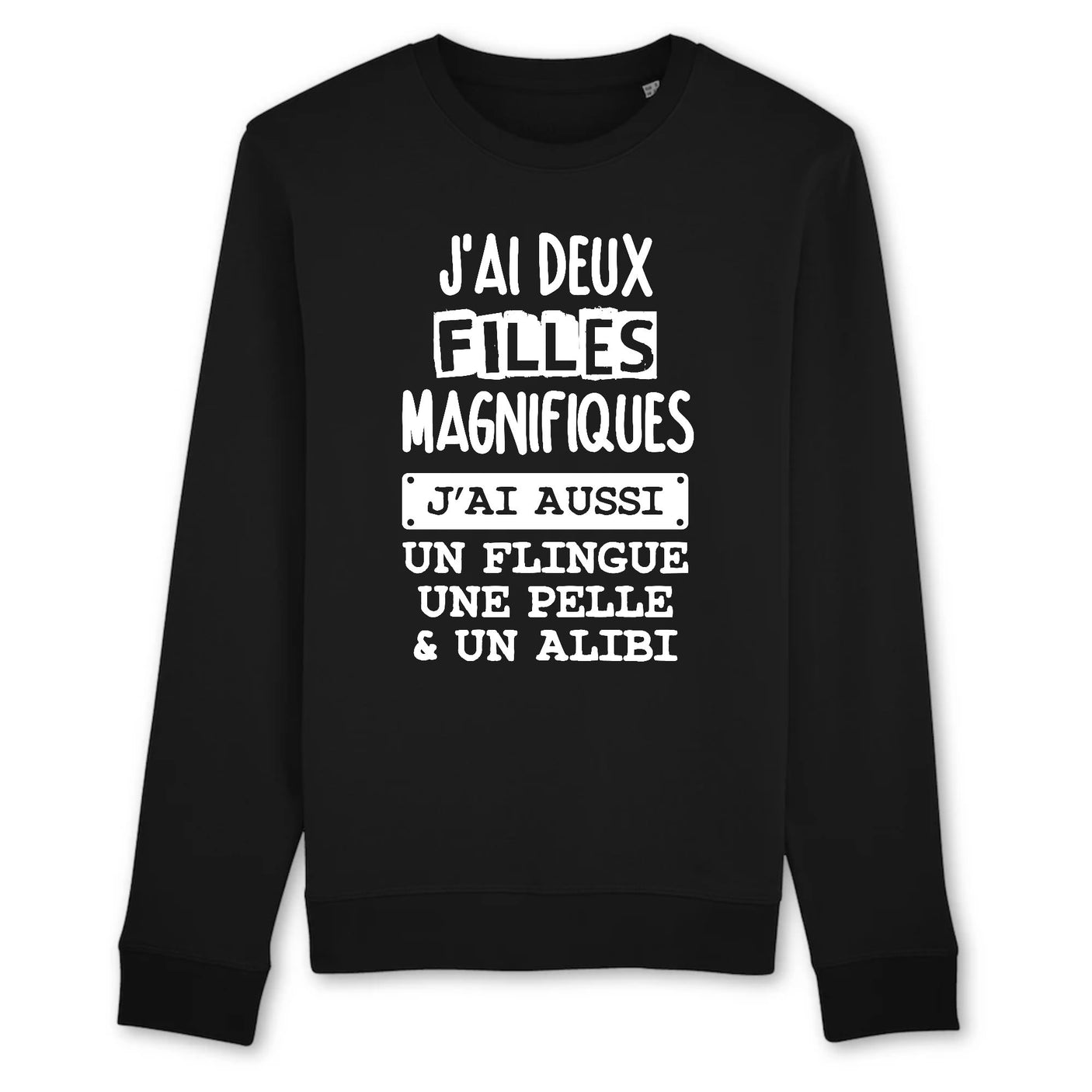Sweat Adulte J'ai deux filles magnifiques