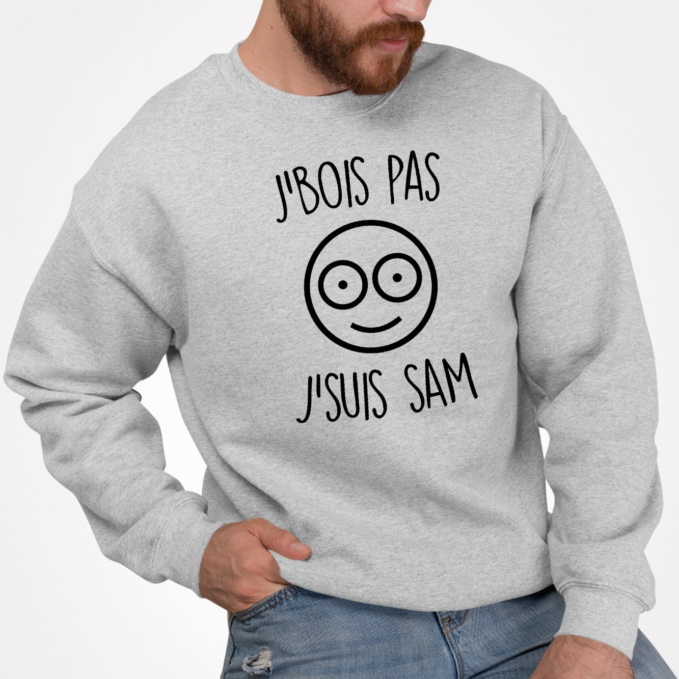 Sweat Adulte J'bois pas j'suis Sam Gris