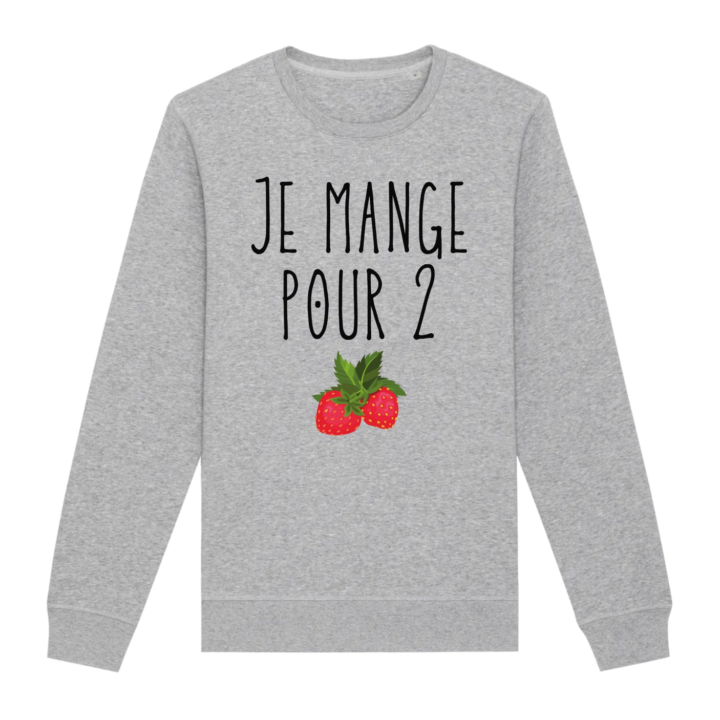 Sweat Adulte Je mange pour 2