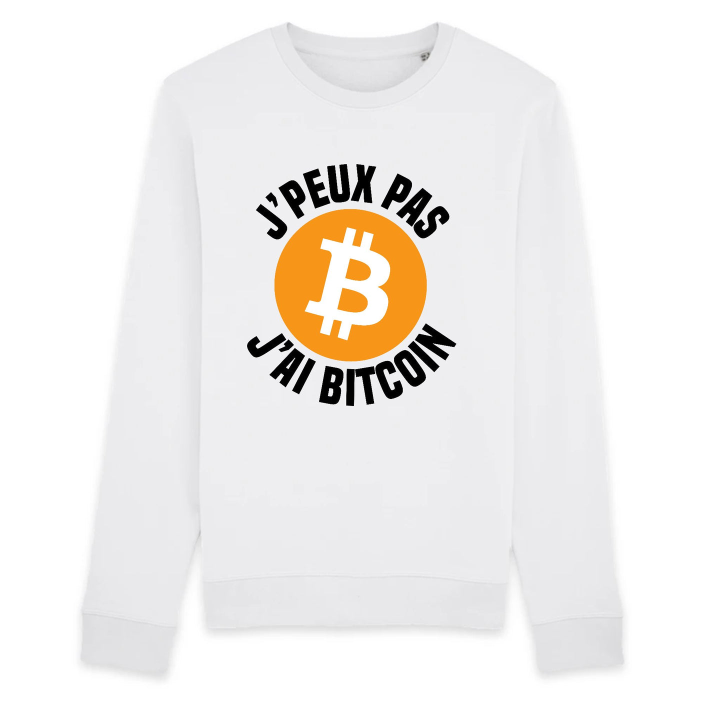 Sweat Adulte J'peux pas j'ai Bitcoin