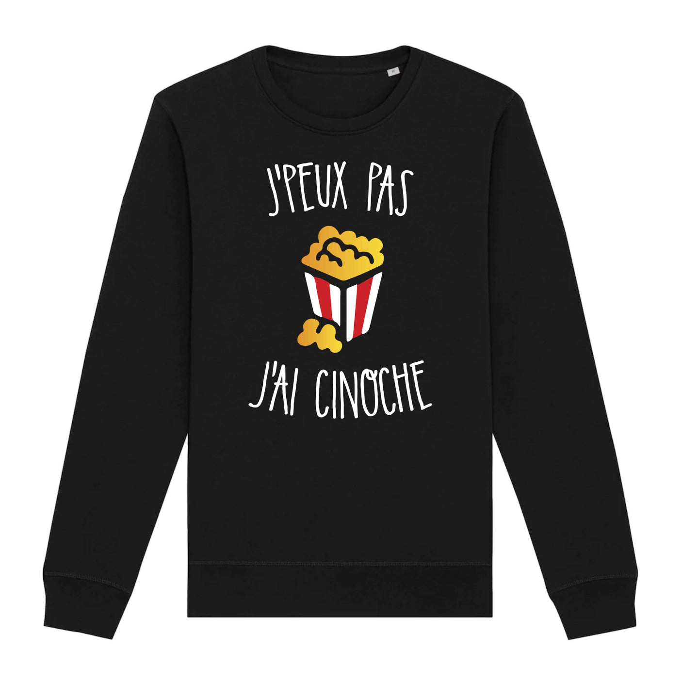 Sweat Adulte J'peux pas j'ai cinoche