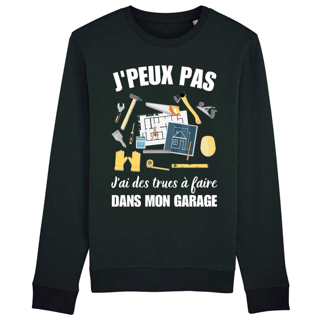 Sweat Adulte J'peux pas j'ai garage