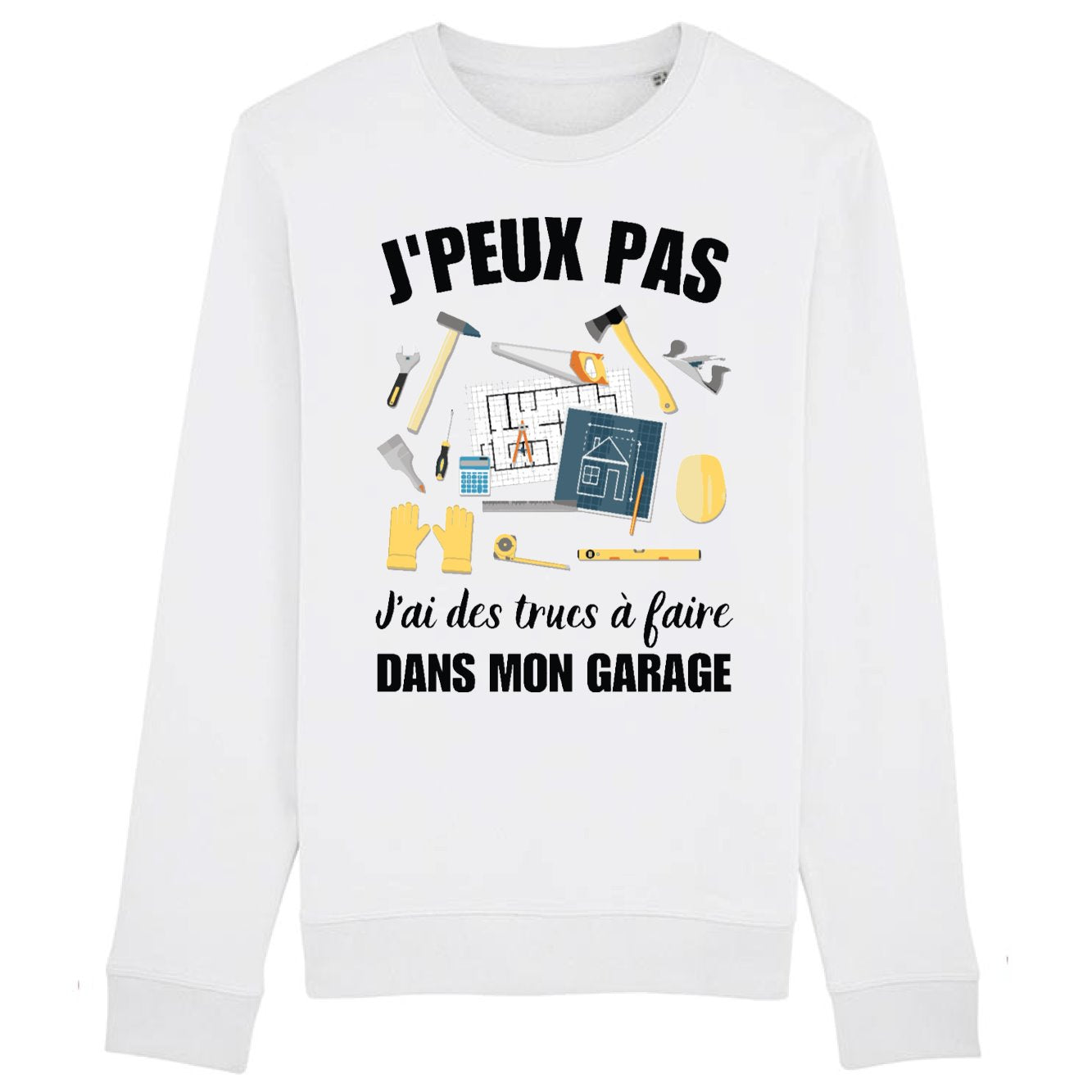 Sweat Adulte J'peux pas j'ai garage