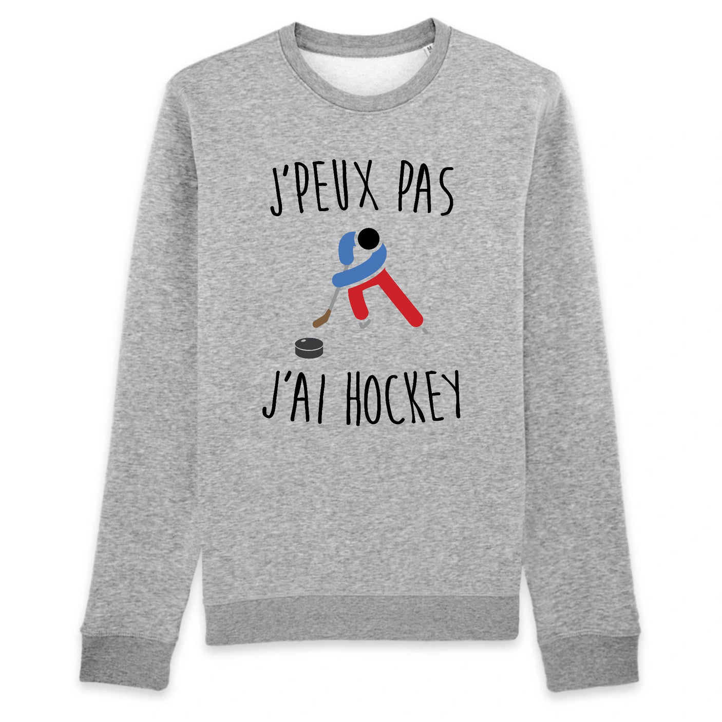 Sweat Adulte J'peux pas j'ai hockey