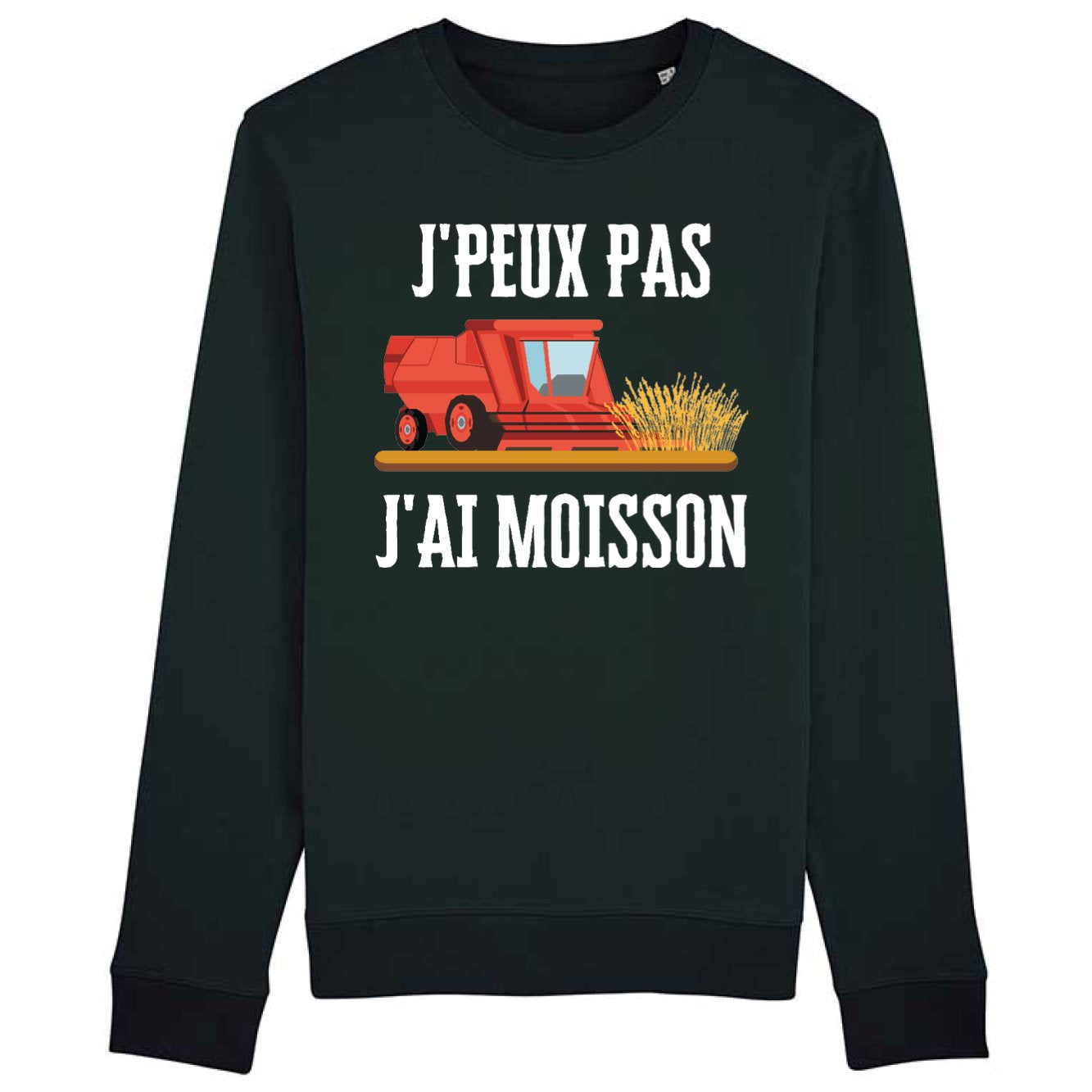 Sweat Adulte J'peux pas j'ai moisson