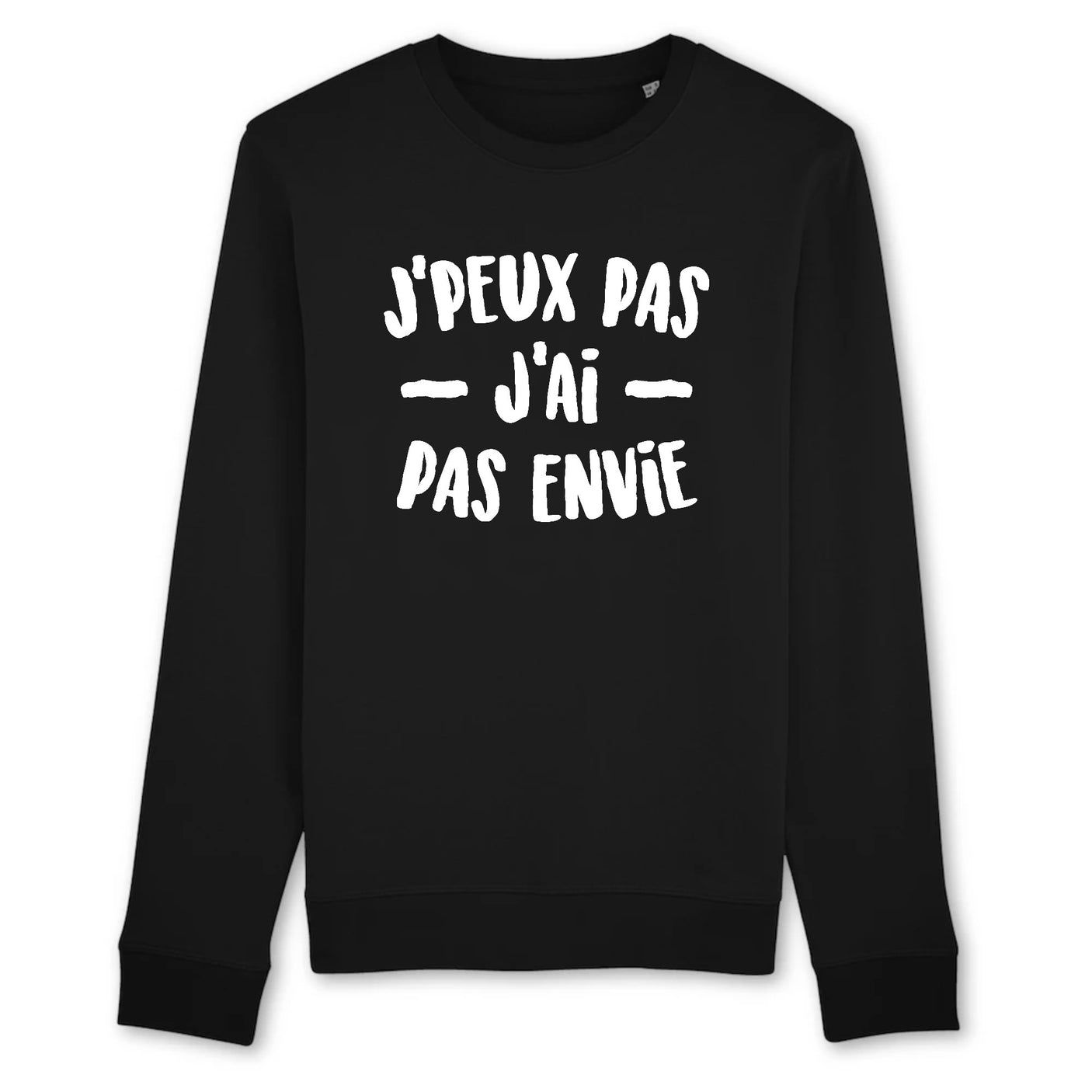 Sweat Adulte J'peux pas j'ai pas envie