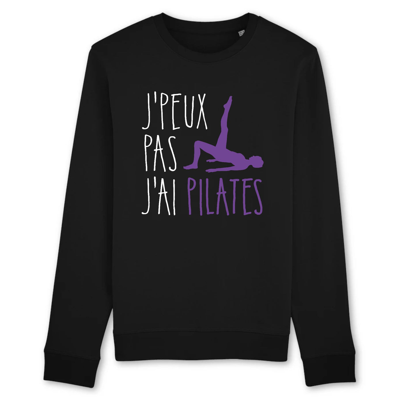 Sweat Adulte J'peux pas j'ai pilates