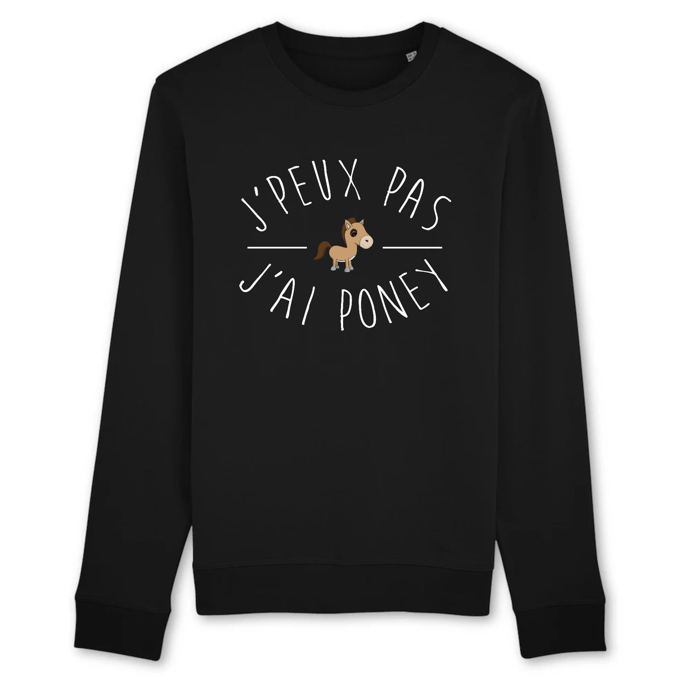 Sweat Adulte J'peux pas j'ai poney