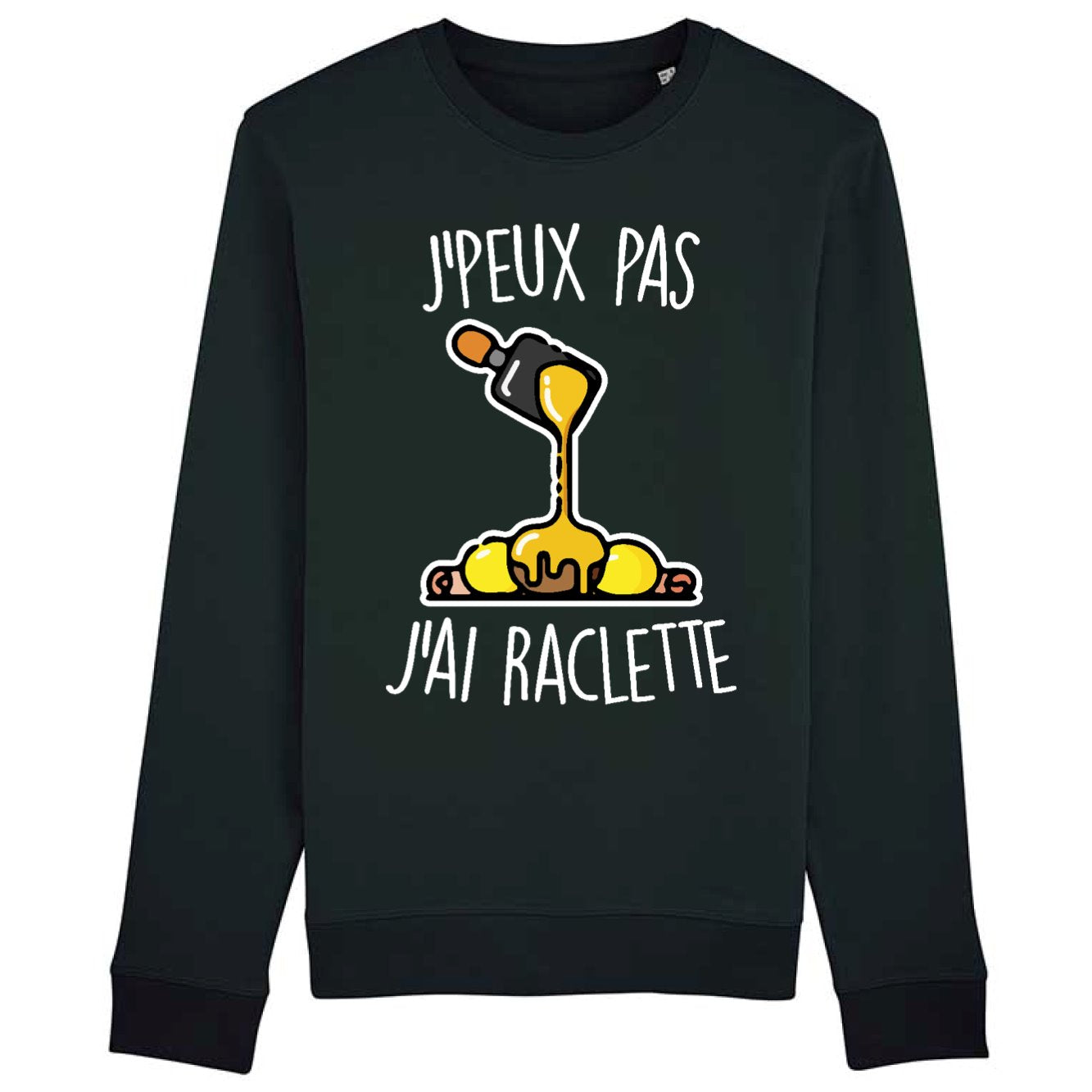 Sweat Adulte J'peux pas j'ai raclette