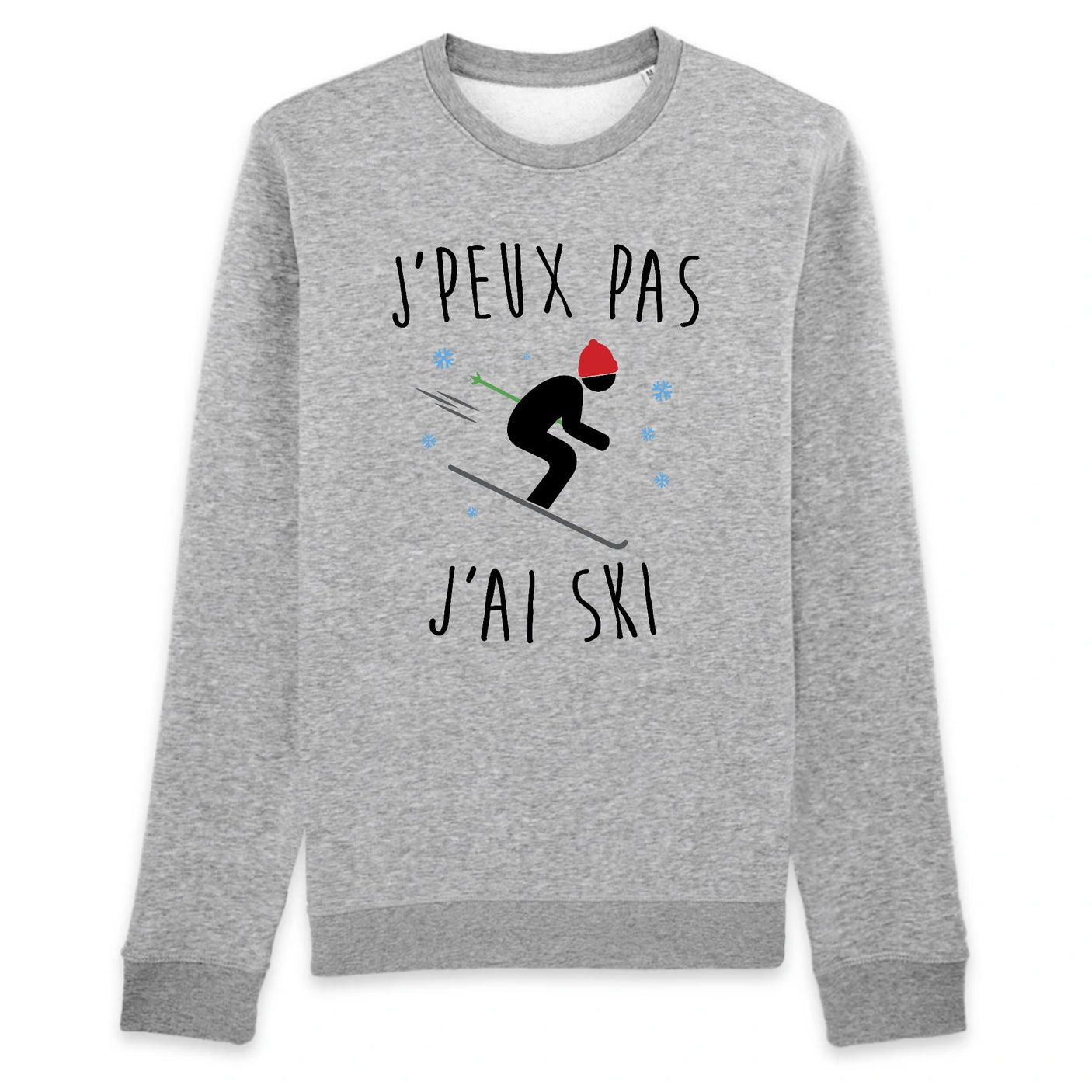 Sweat Adulte J'peux pas j'ai ski