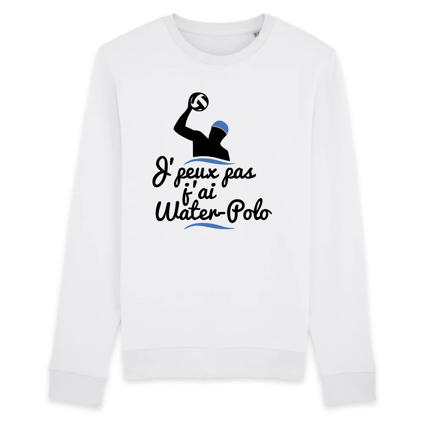 Sweat Adulte J'peux pas j'ai water-polo