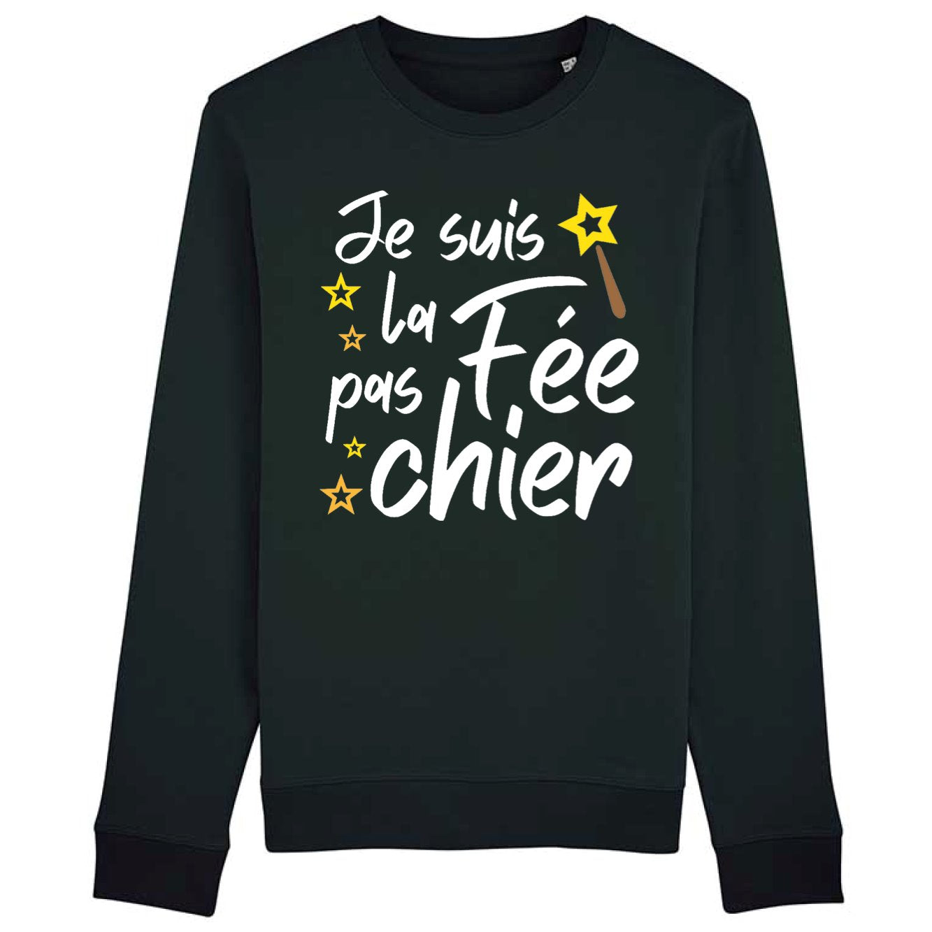 Sweat Adulte La fée pas chier