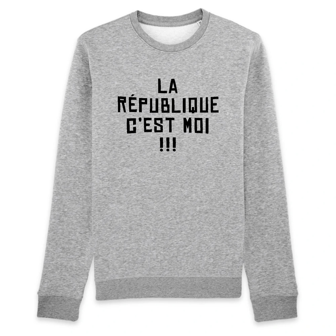 Sweat Adulte La république c'est moi