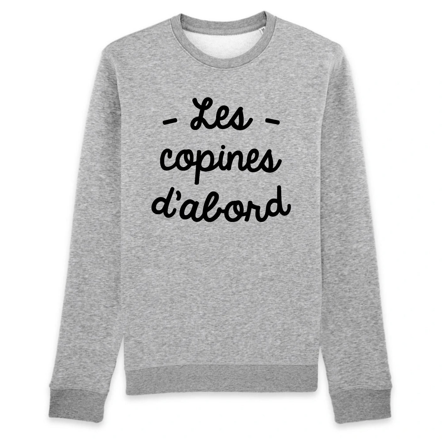 Sweat Adulte Les copines d'abord