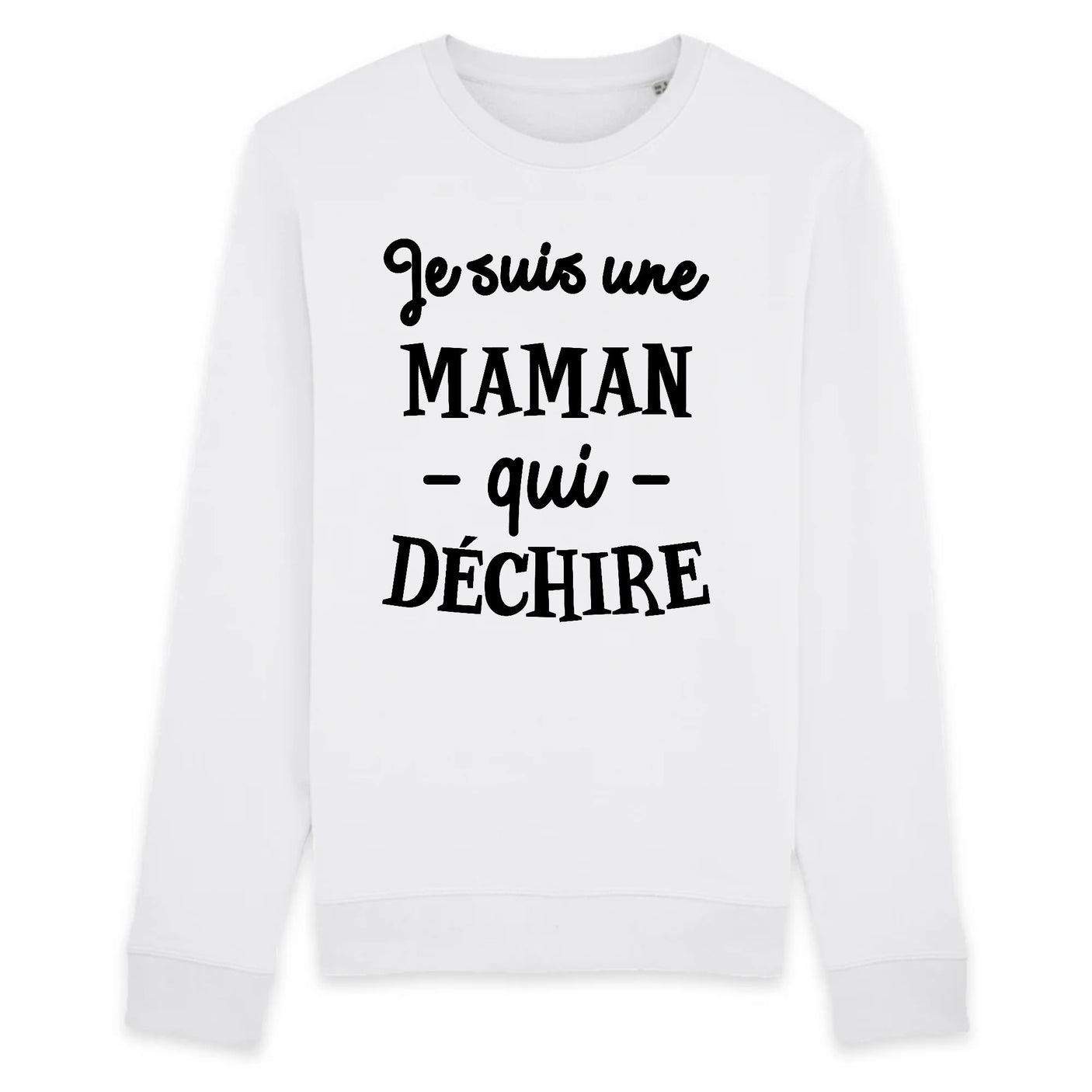 Sweat Adulte Maman qui déchire