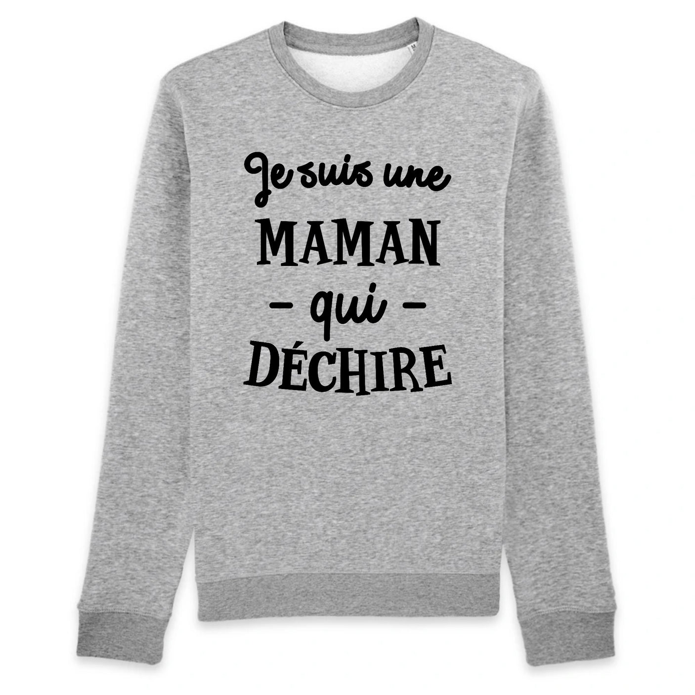 Sweat Adulte Maman qui déchire