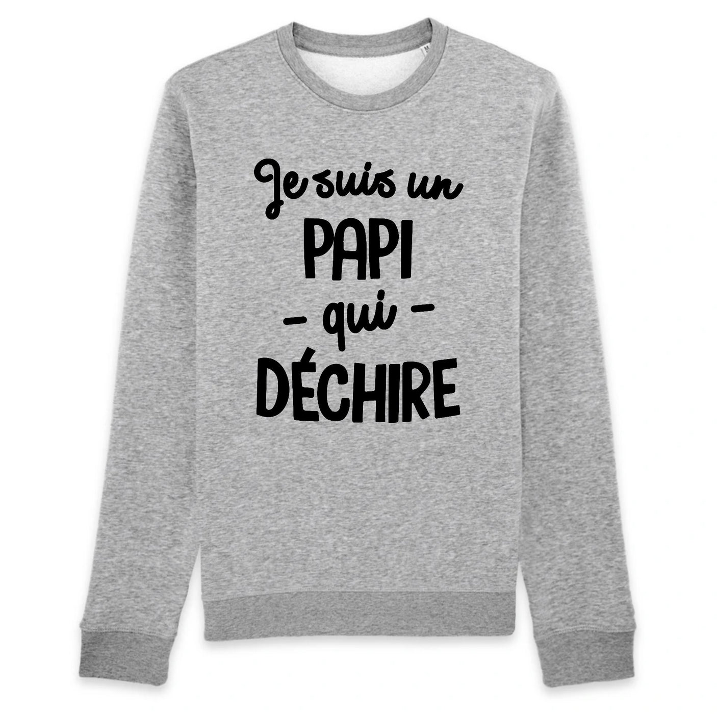 Sweat Adulte Papi qui déchire