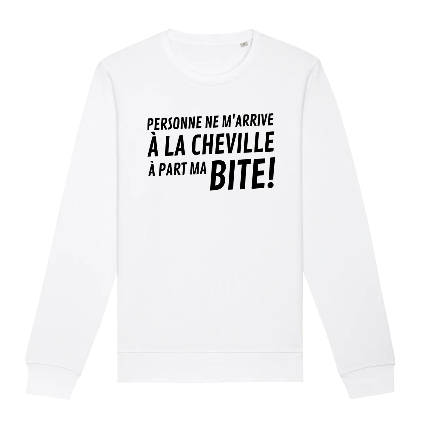 Sweat Adulte Personne ne m'arrive à la cheville