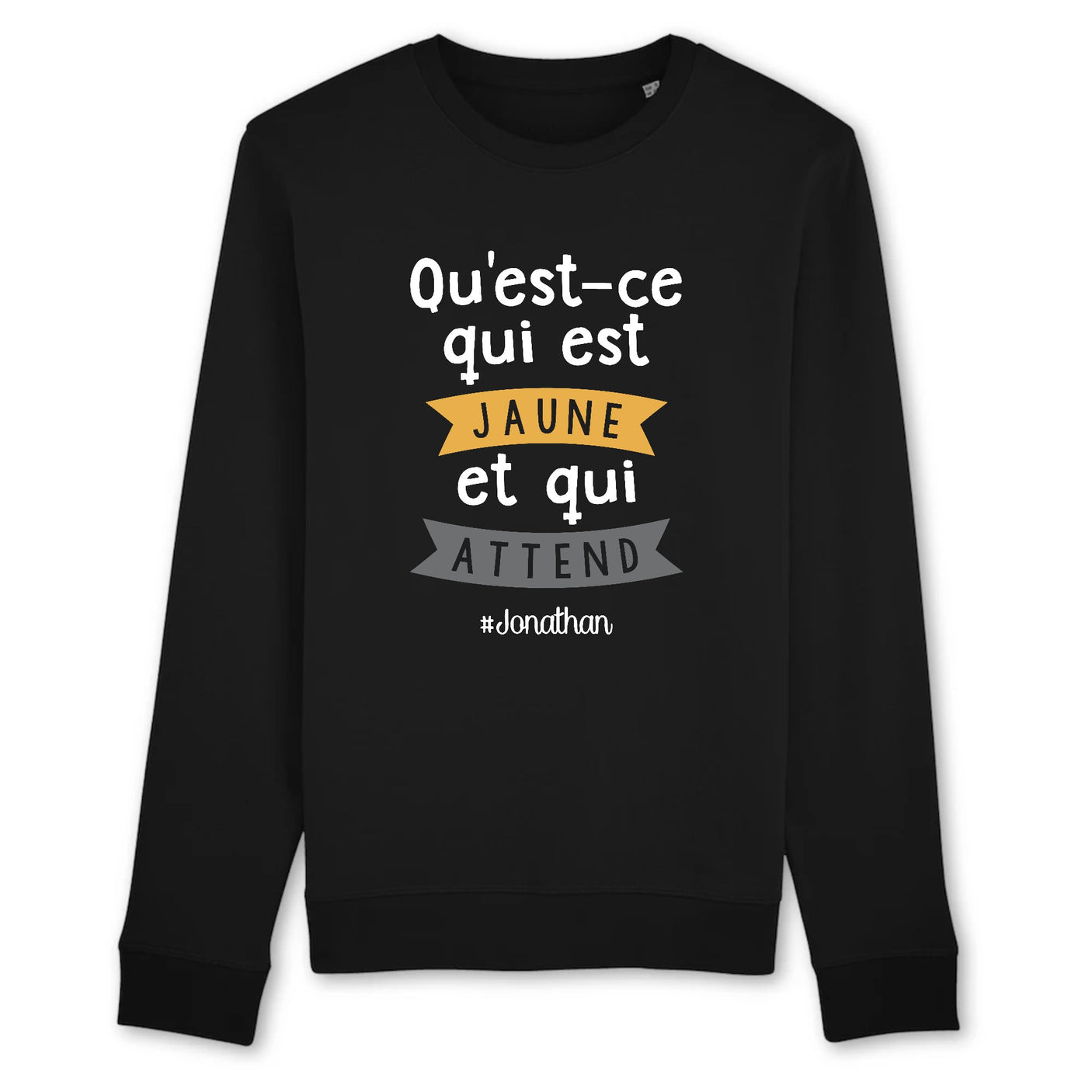 Sweat Adulte Qu'est-ce qui est jaune Jonathan