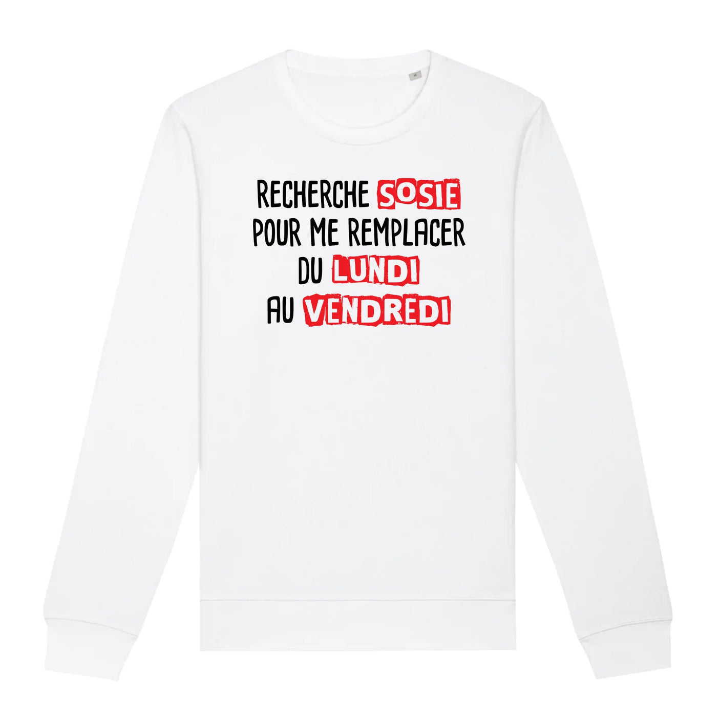 Sweat Adulte Recherche sosie du lundi au vendredi