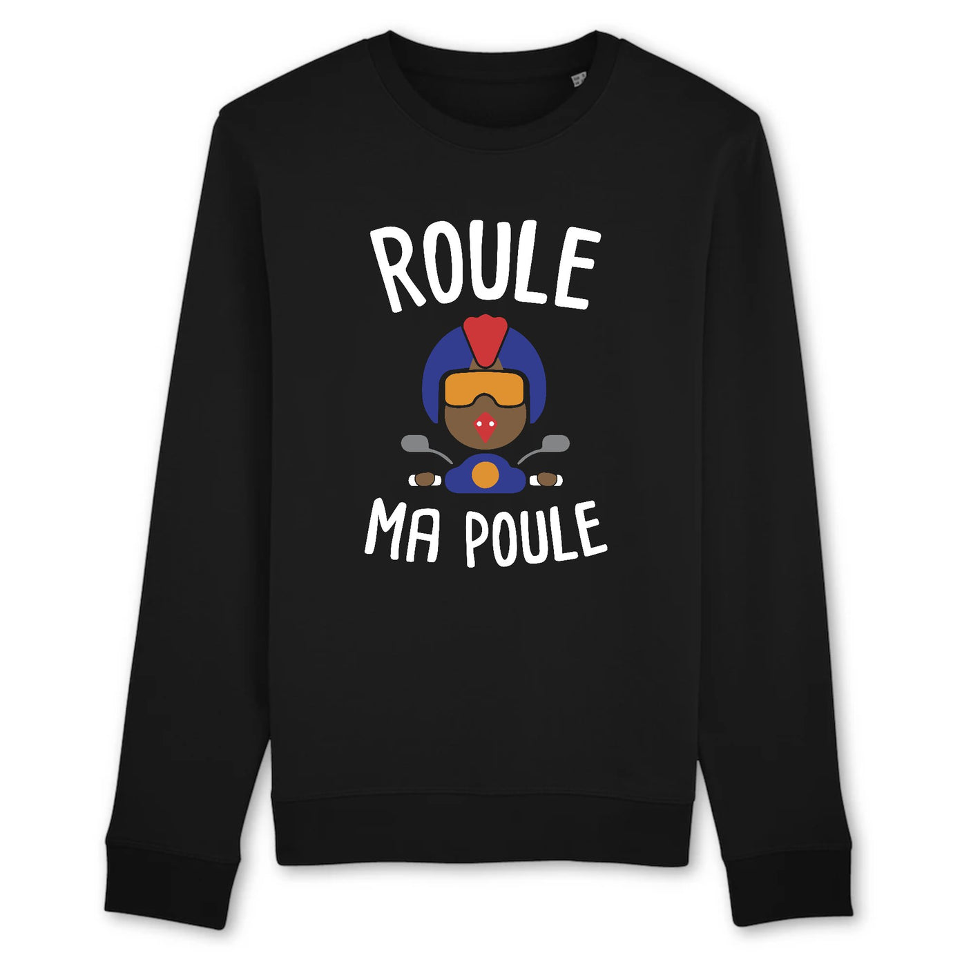 Sweat Adulte Roule ma poule