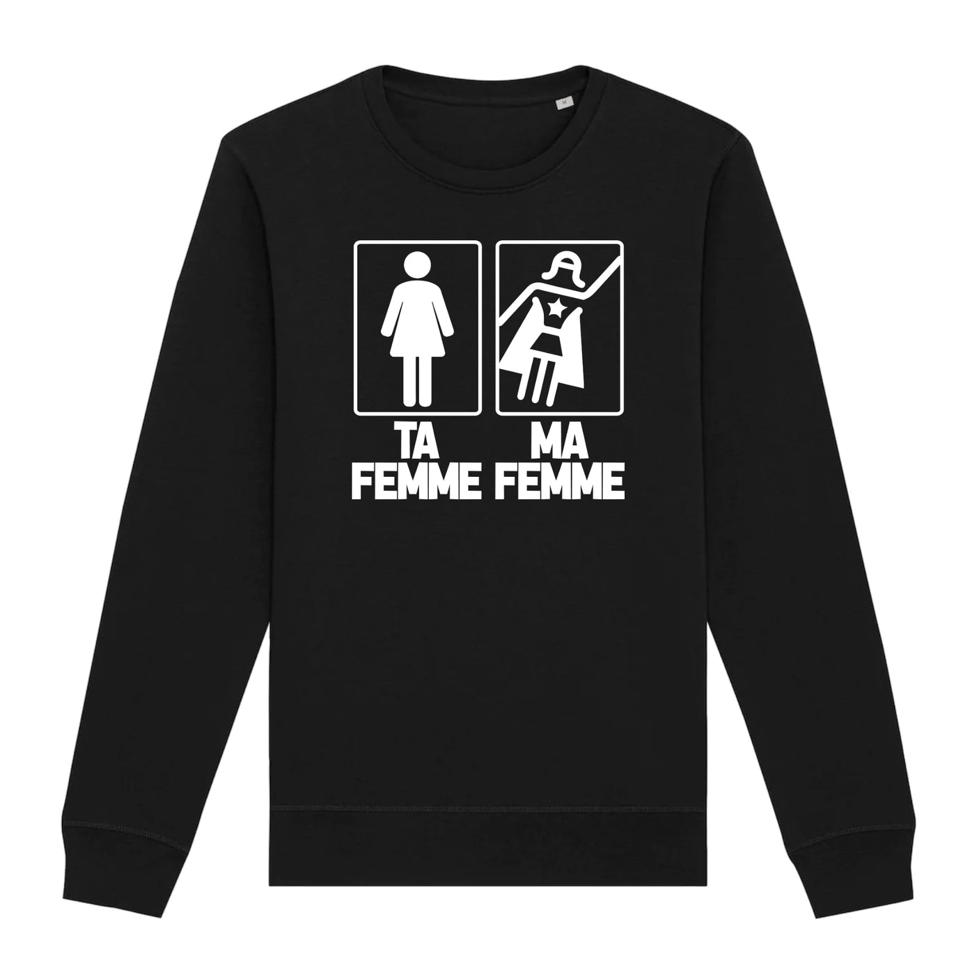 Sweat Adulte Ta femme ma femme