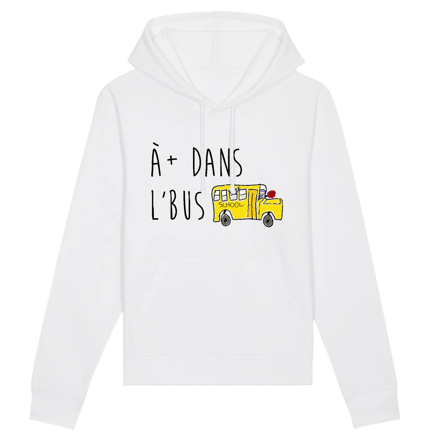 Sweat Capuche Adulte À plus dans l'bus