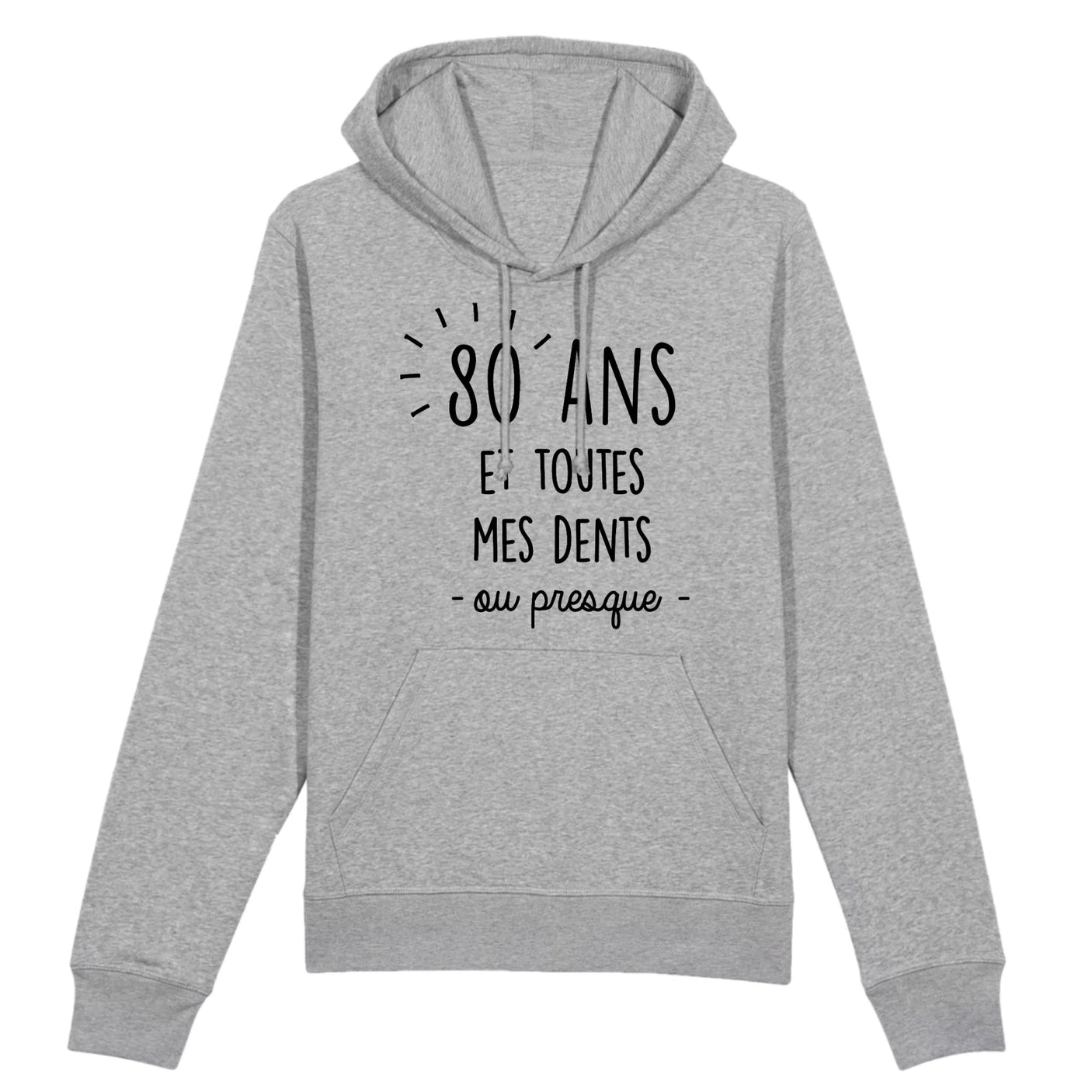Sweat Capuche Adulte Anniversaire 80 ans