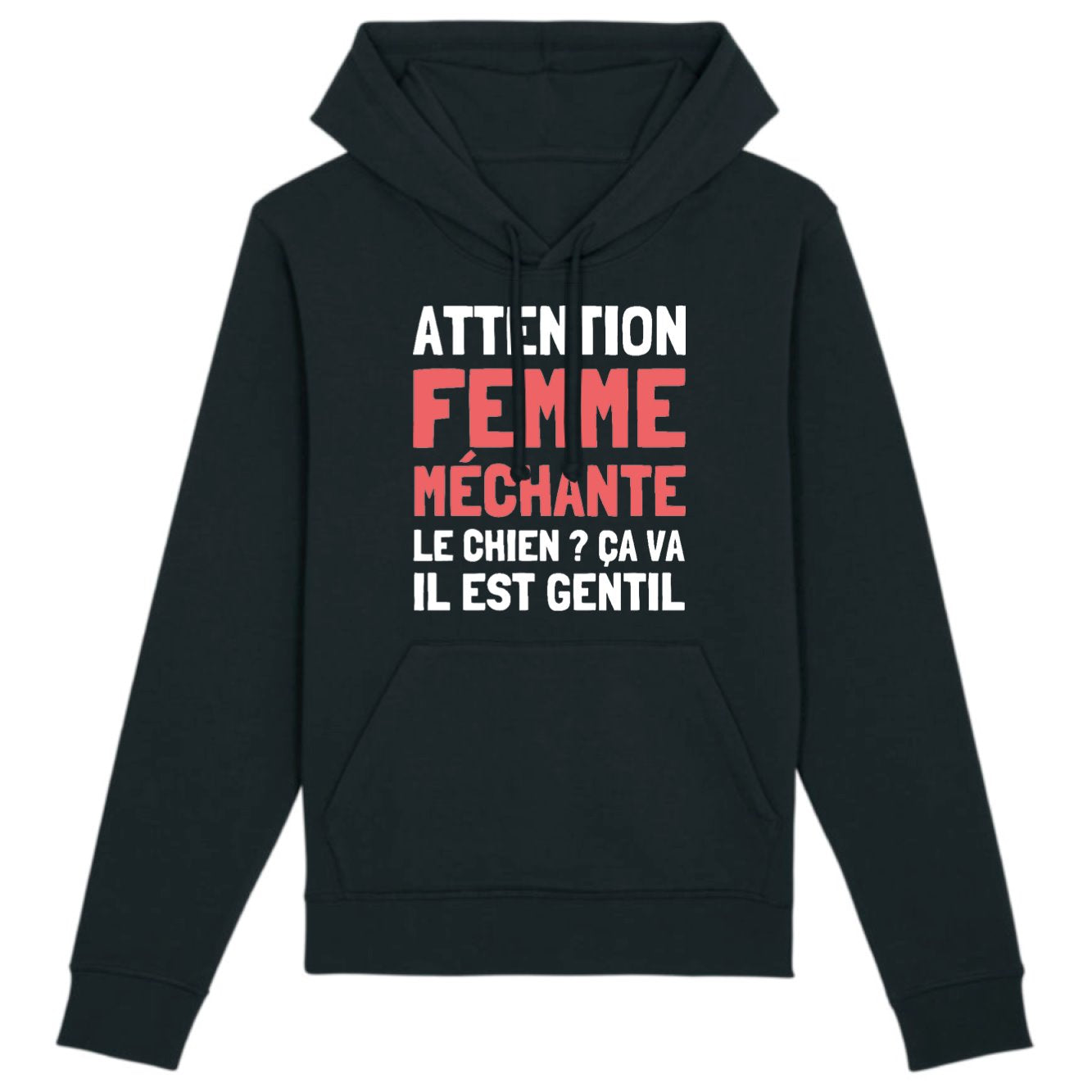 Sweat Capuche Adulte Attention femme méchante