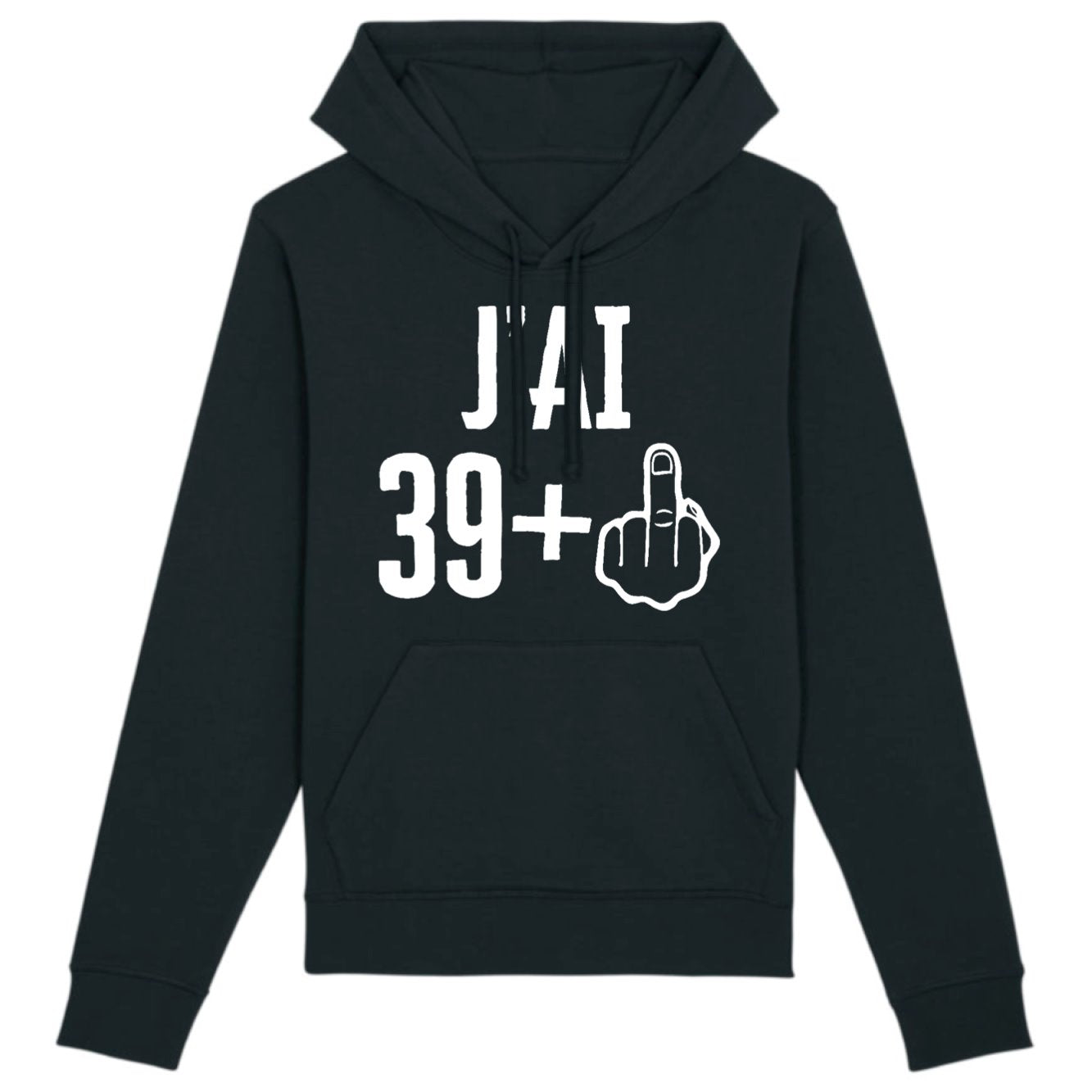 Sweat Capuche Adulte J'ai 40 ans 39 + 1