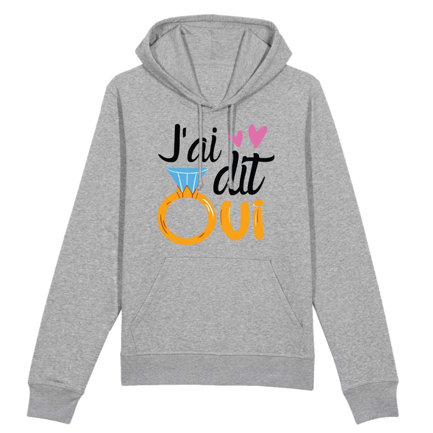 Sweat Capuche Adulte J'ai dit oui