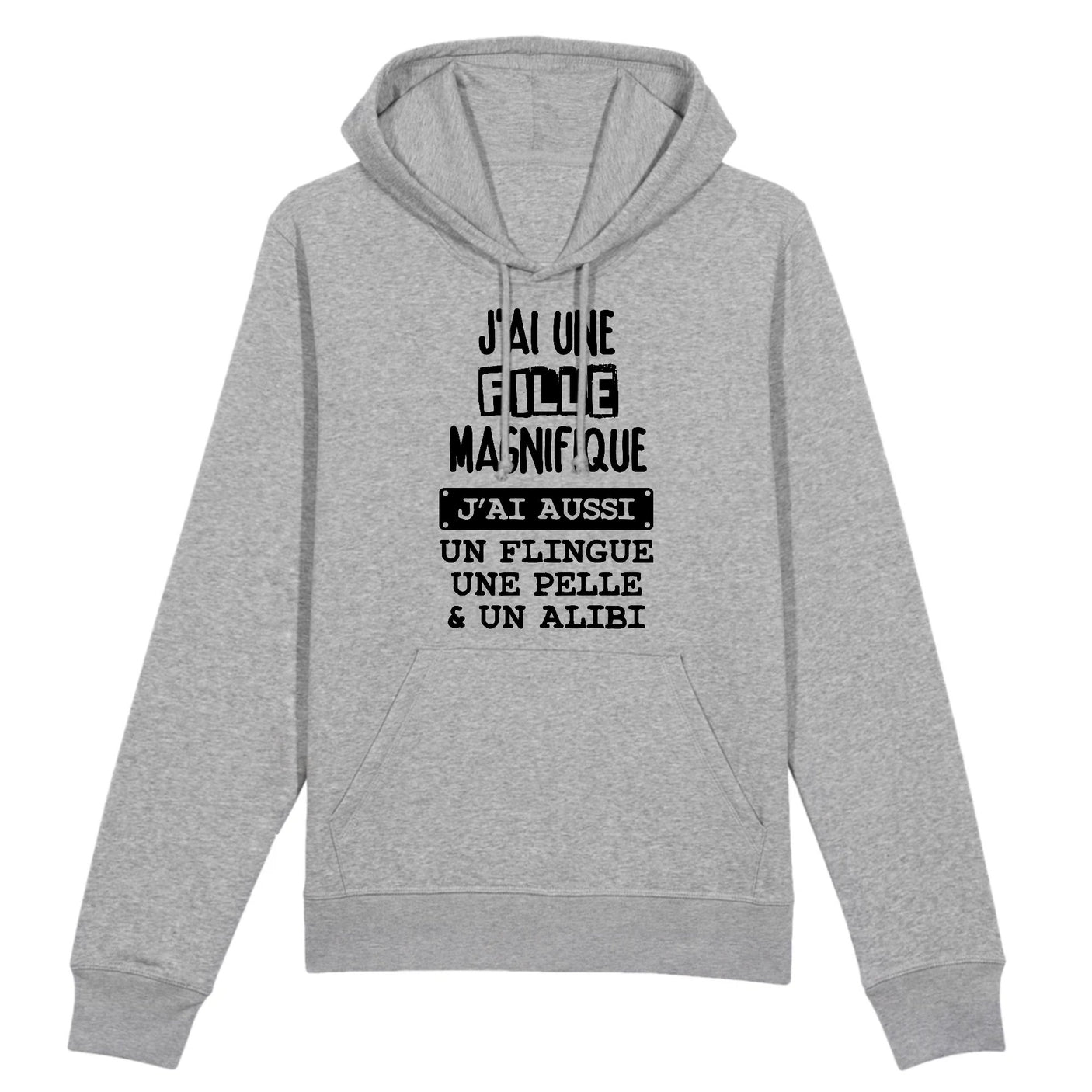 Sweat Capuche Adulte J'ai une fille magnifique