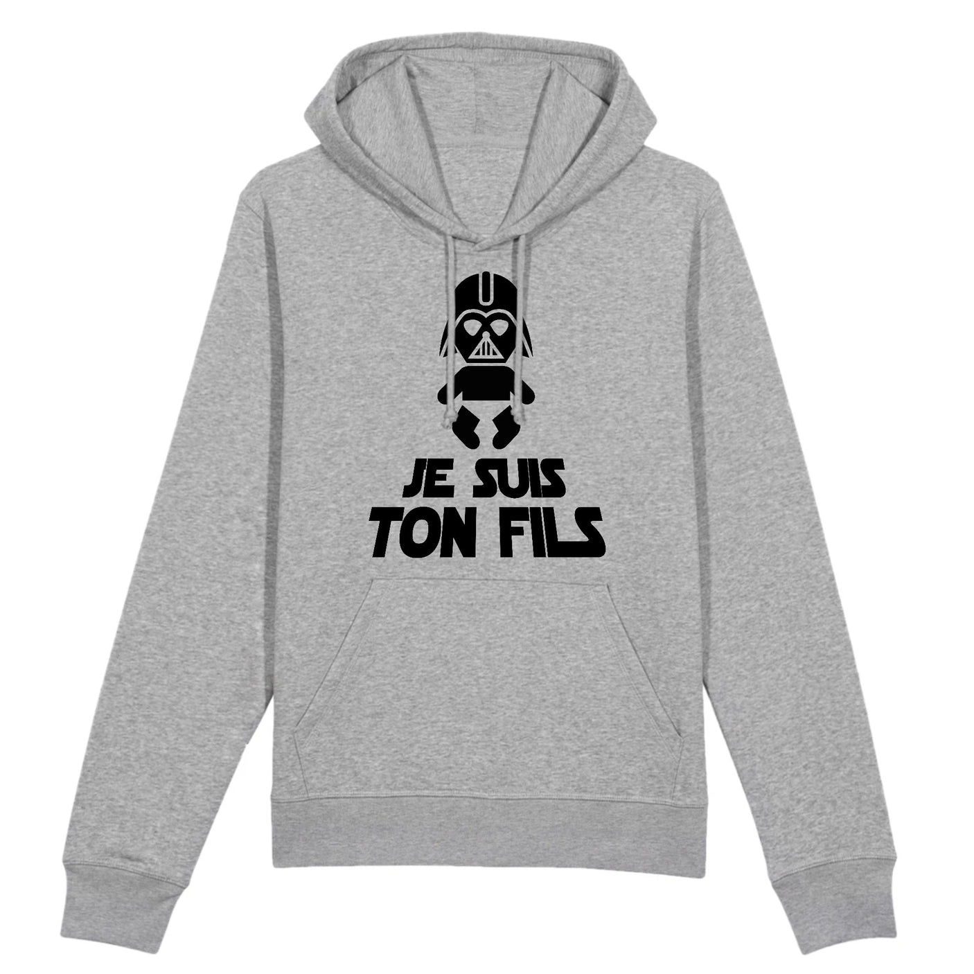 Sweat Capuche Adulte Je suis ton fils