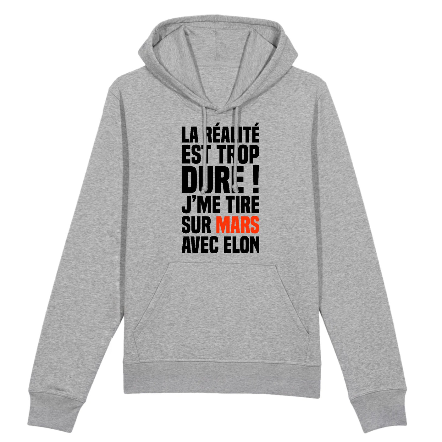 Sweat Capuche Adulte J'me tire sur Mars avec Elon