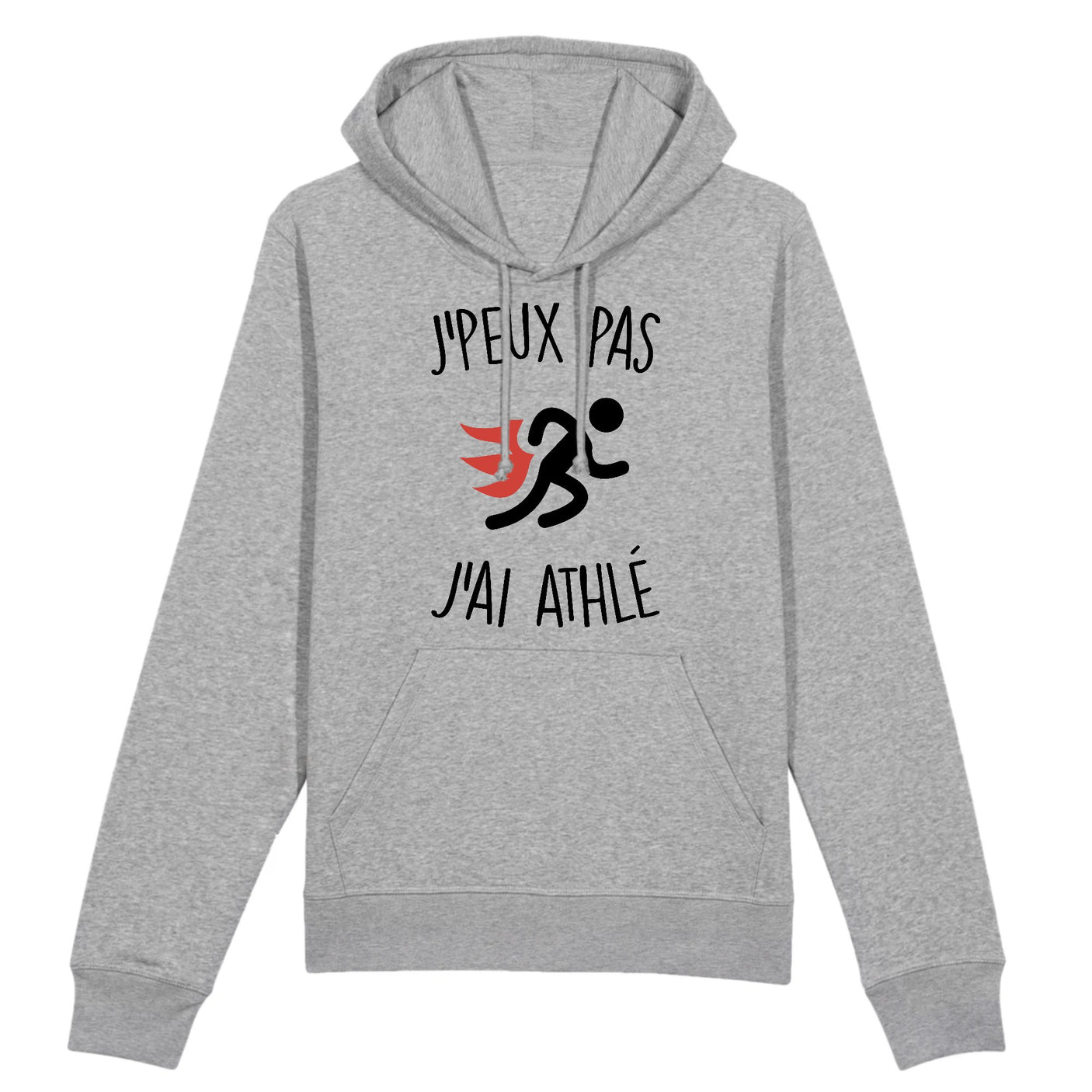 Sweat Capuche Adulte J'peux pas j'ai athlé