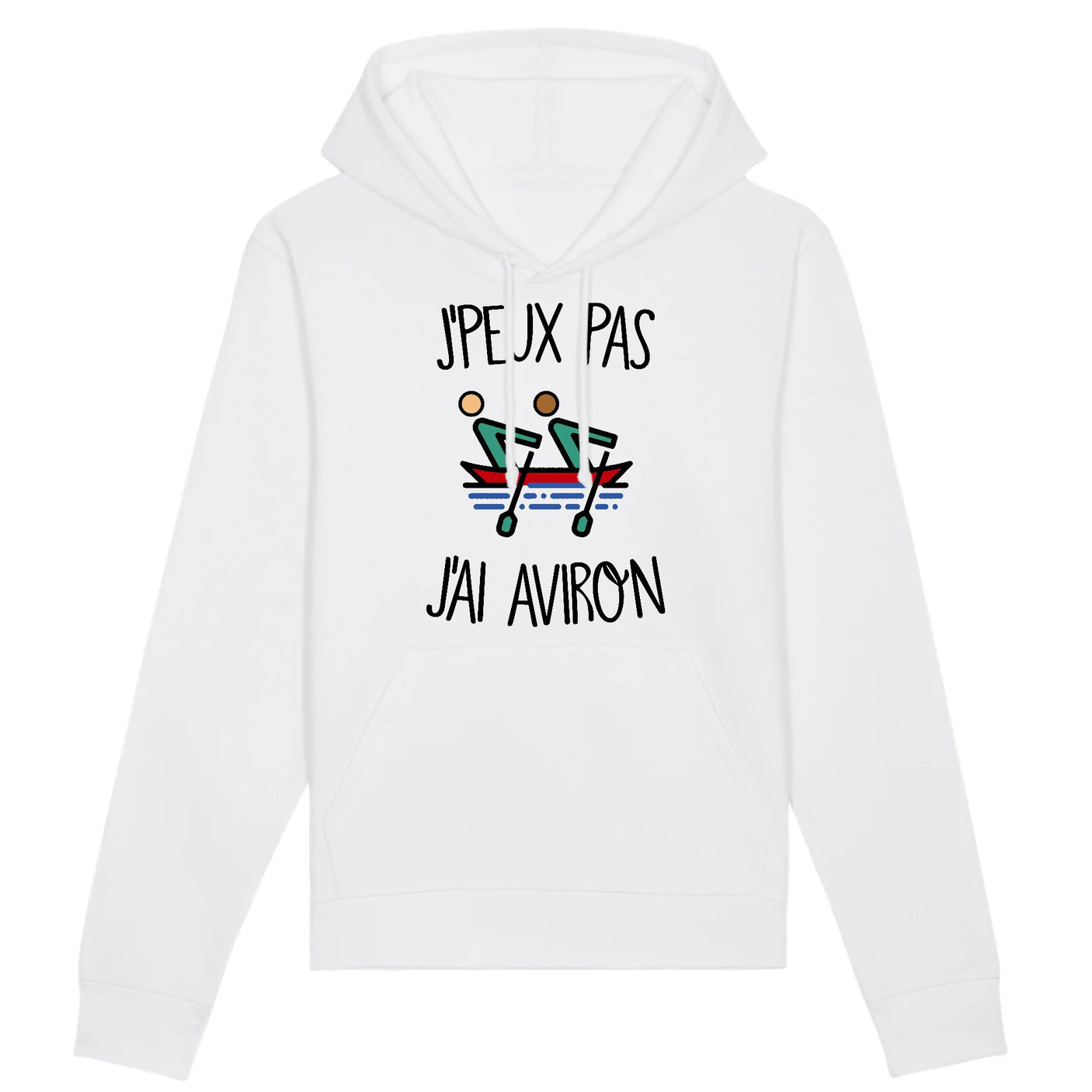 Sweat Capuche Adulte J'peux pas j'ai aviron