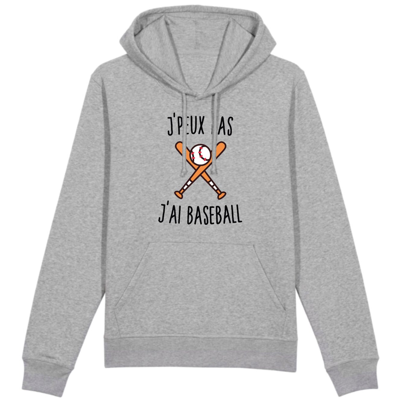 Sweat Capuche Adulte J'peux pas j'ai baseball