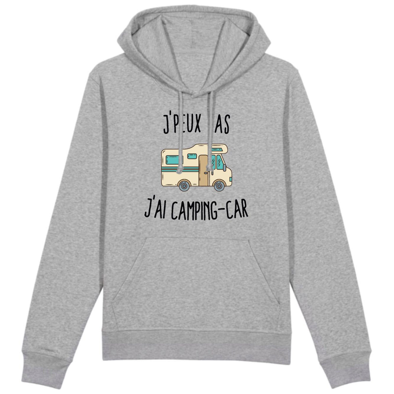 Sweat Capuche Adulte J'peux pas j'ai camping-car