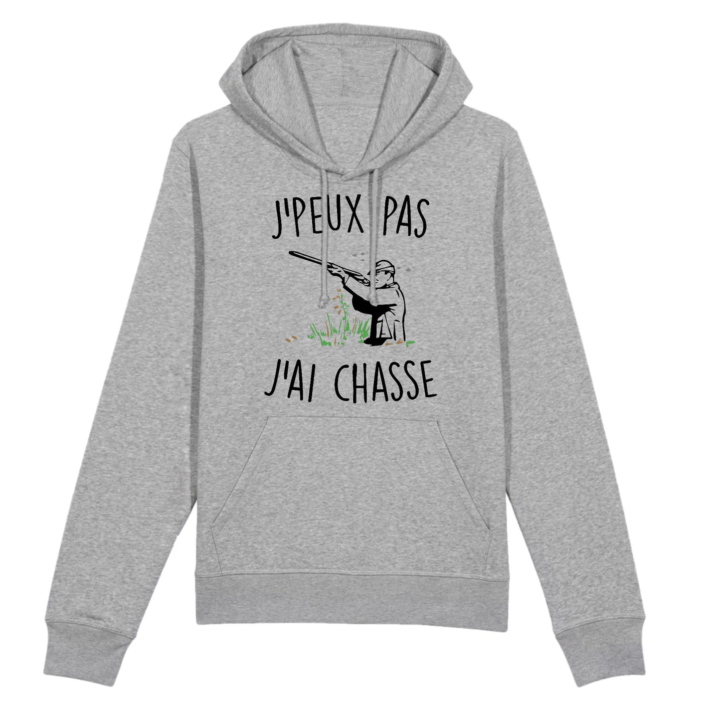 Sweat Capuche Adulte J'peux pas j'ai chasse